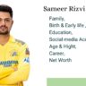 Sameer Rizvi Family, Birth & Early life , Education, Social media Account, Age & Hight, Career, Net Worth